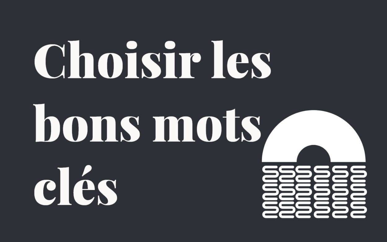 choisir les bons mots cles