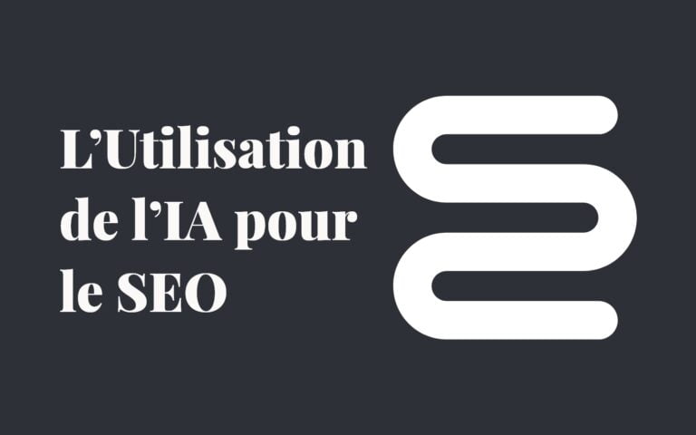 L’Utilisation de l’IA pour le SEO